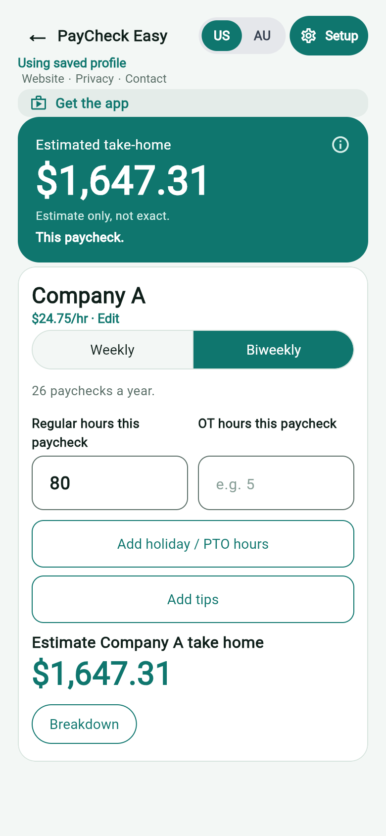 Paycheck Pocket calculator: Company A, biweekly, $24.75 an hour, 80 regular hours, estimated take-home $1,647.31